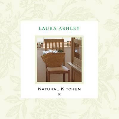 Laura Ashley Natural Kitchen 1907309055 Book Cover