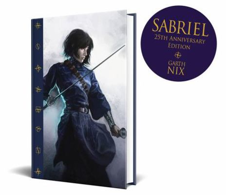 Sabriel 25th Anniversary Edition 1760878219 Book Cover