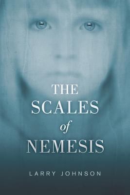 The Scales of Nemesis 0692912614 Book Cover