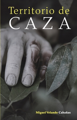 Territorio de caza [Spanish] B08Y3XFS3M Book Cover