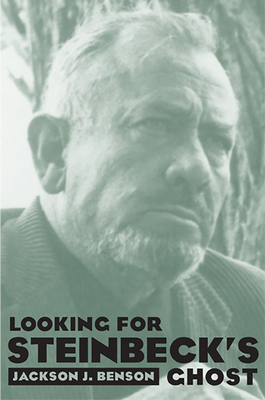 Looking for Steinbeck's Ghost 087417497X Book Cover