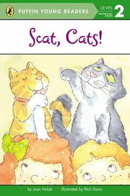 Scat, Cats! (Puffin Young Readers, Level 2) 0448461242 Book Cover