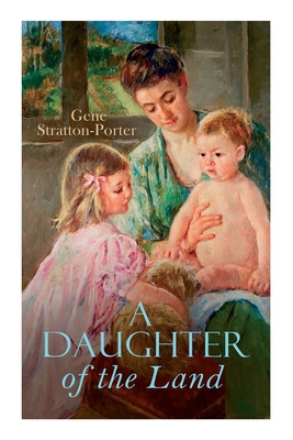 A Daughter of the Land 8027307767 Book Cover