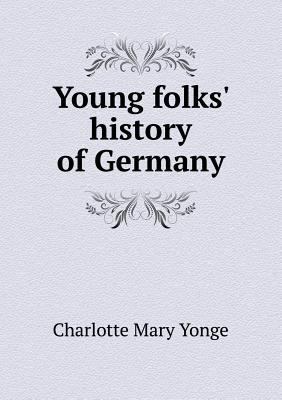 Young folks' history of Germany 5518677901 Book Cover