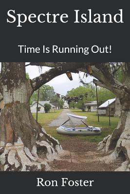 Spectre Island: Time Is Running Out! 1098642716 Book Cover