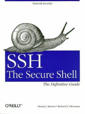 SSH, The Secure Shell: The Definitive Guide 0596000111 Book Cover