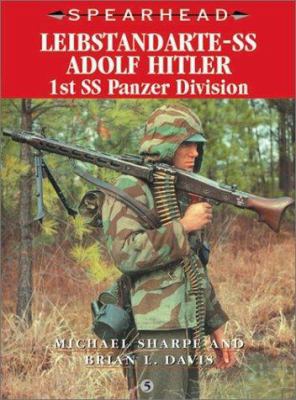 Leibstandarte: Hitler's Elite Bodyguard (Spearh... 0711029229 Book Cover