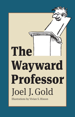 The Wayward Professor 0700636757 Book Cover