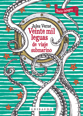 Veinte Mil Leguas de Viaje Submarino [Spanish] 841712750X Book Cover