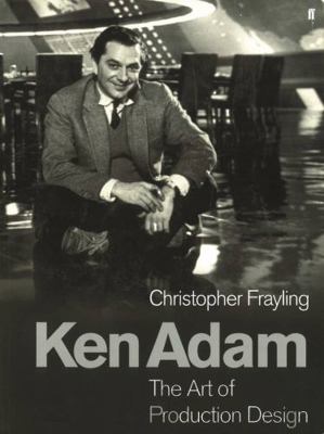 Ken Adam and the Art of Production Design 0571220576 Book Cover