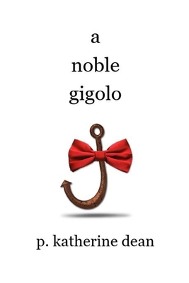 A Noble Gigolo 1087000416 Book Cover