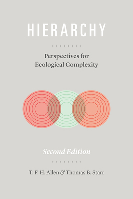 Hierarchy: Perspectives for Ecological Complexity 022648968X Book Cover