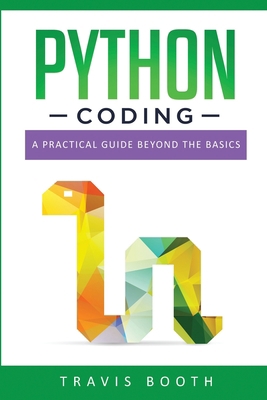 Python Coding: A Practical Guide Beyond the Basics 167425458X Book Cover