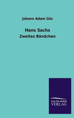 Hans Sachs [German] 3846044245 Book Cover