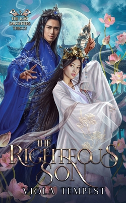 The Righteous Son 1959671197 Book Cover