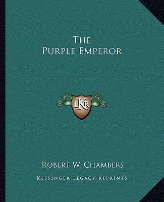 The Purple Emperor 1162706198 Book Cover