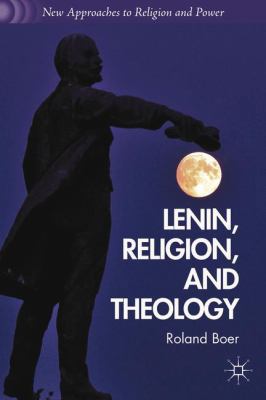 Lenin, Religion, and Theology 1137323906 Book Cover