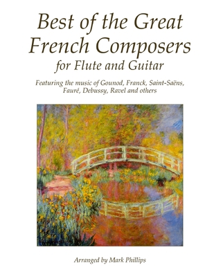 Best of the Great French Composers for Flute an... 1534932720 Book Cover