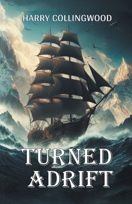 Turned Adrift 936809344X Book Cover