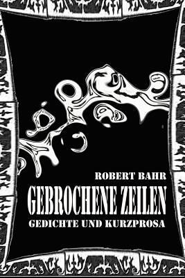 Gebrochene Zeilen [German] 1291741461 Book Cover