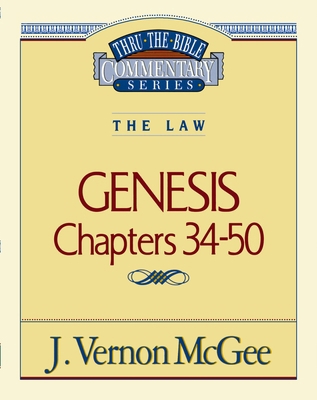 Thru the Bible Vol. 03: The Law (Genesis 34-50): 3 078520296X Book Cover