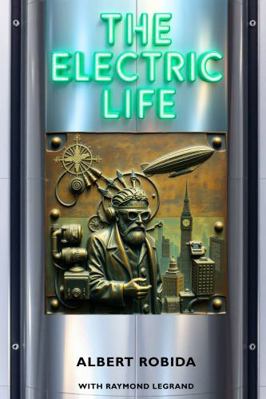 The Electric Life 1967573042 Book Cover