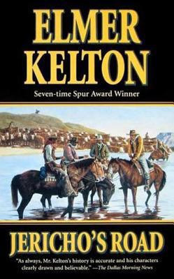 Jericho's Road: A Story of the Texas Rangers B0074CTGWK Book Cover