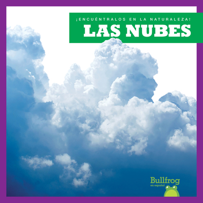 Las Nubes (Clouds) [Spanish] B0CTLMM5SC Book Cover
