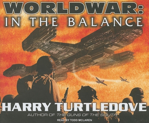 Worldwar: In the Balance 1400113946 Book Cover