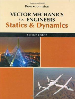 Vector Mechanics for Engineers: Statics and Dyn... 007230491X Book Cover
