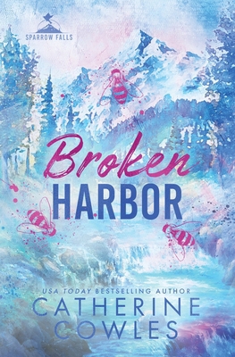 Broken Harbor: A Sparrow Falls Special Edition 1951936671 Book Cover