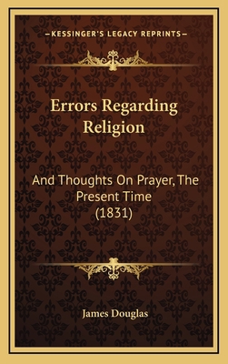 Errors Regarding Religion: And Thoughts On Pray... 1166097277 Book Cover