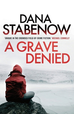 A GRAVE DENIED: A Kate Shugak Investigation 1908800747 Book Cover