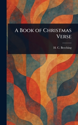 A Book of Christmas Verse 1023473313 Book Cover