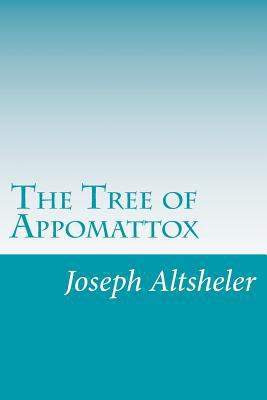 The Tree of Appomattox 1499700792 Book Cover