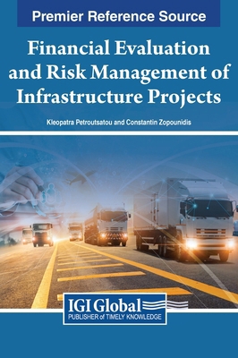 Financial Evaluation and Risk Management of Inf... 1668477866 Book Cover