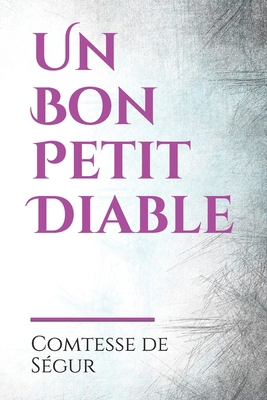 Un bon petit Diable 2070335690 Book Cover