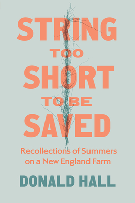 String Too Short to Be Saved: Recollections of ... 1567927106 Book Cover