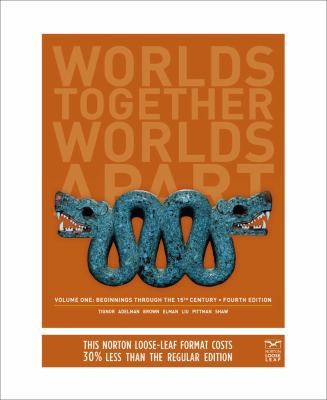 Worlds Together, Worlds Apart: A History of the... 0393123790 Book Cover