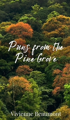 Puns from the Pine Grove 180567319X Book Cover