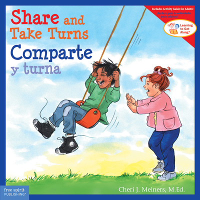 Share and Take Turns / Comparte Y Turna [Spanish] 1575424746 Book Cover