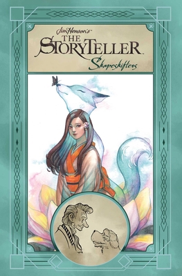 Jim Henson's the Storyteller: Shapeshifters 1684158605 Book Cover