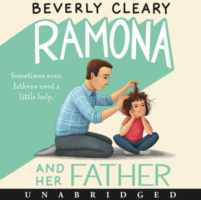 Ramona and Her Father 0061774073 Book Cover