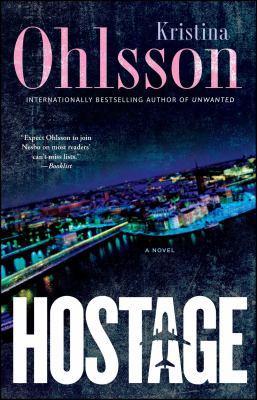Hostage: A Novelvolume 4 1476734038 Book Cover
