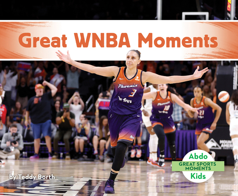 Great WNBA Moments B0HFBXYF32 Book Cover