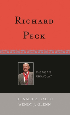 Richard Peck: The Past is Paramount 0810858487 Book Cover