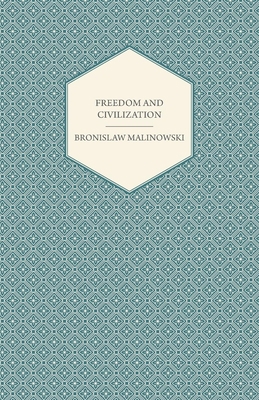 Freedom and Civilization 1447456300 Book Cover