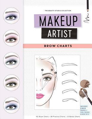 Makeup Artist Brow Charts 153959369X Book Cover