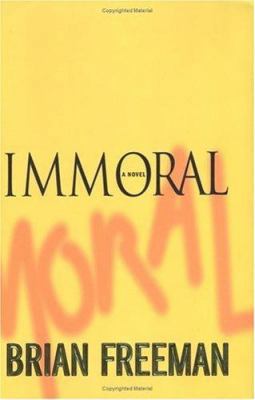Immoral B008GXNMUI Book Cover