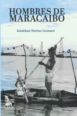 Hombres de Maracaibo [Spanish] B0FZ3GQMDY Book Cover